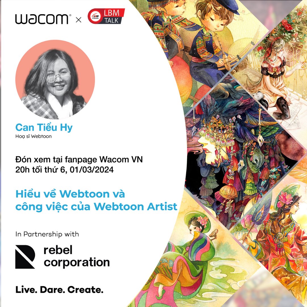 [NEWS] [LIVESTREAM] [LBMXWACOM] | HIỂU VỀ WEBTOON VÀ CÔNG VIỆC CỦA WEBTOON ARTIST
