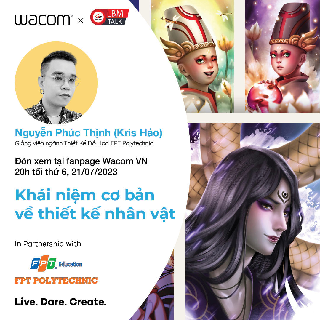 [NEWS] [LIVESTREAM] [LBMxWACOM] KHÁI NIỆM CƠ BẢN VỀ THIẾT KẾ NHÂN VẬT
