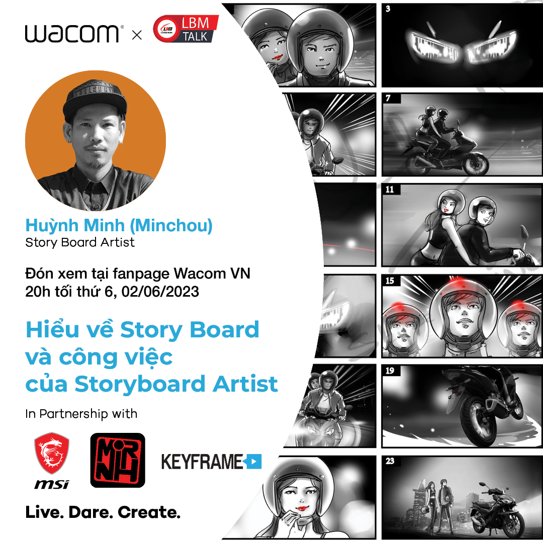 [NEWS] [LIVESTREAM] [LBMxWACOM] ARTIST. HUỲNH MINH – HIỂU VỀ STORY BOARD VÀ CÔNG VIỆC CỦA STORYBOARD ARTIST